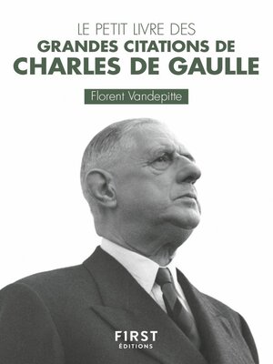cover image of Le Petit Livre des grandes citations de Charles de Gaulle